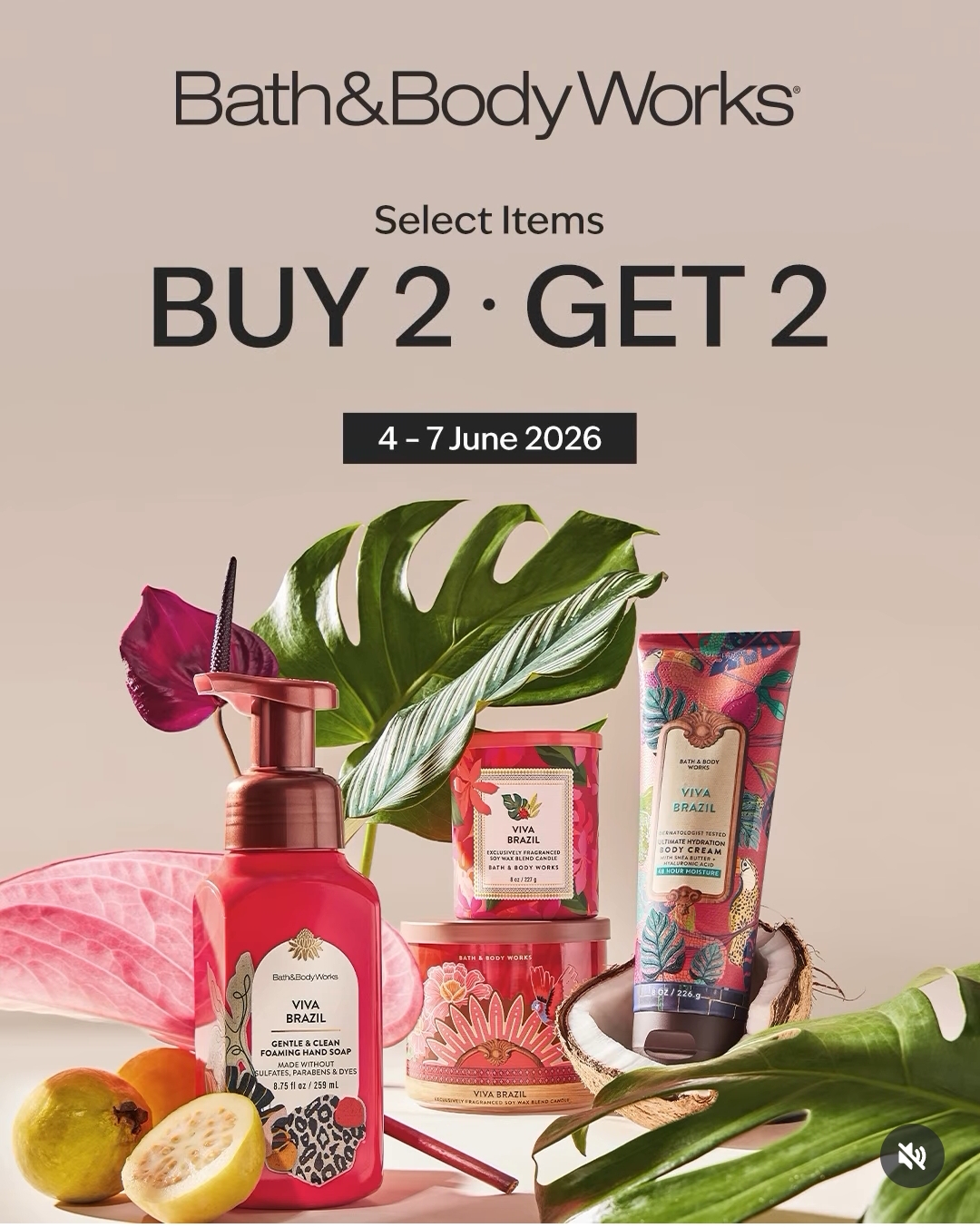 Buy 2 Get 2 Bath & Body Works